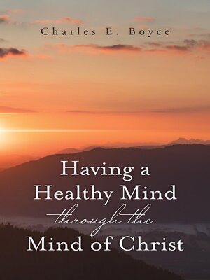 cover image of Having a Healthy Mind through the Mind of Christ
